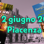 Weekend per tutti a Piacenza